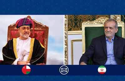 پیام پزشکیان به سلطان عمان